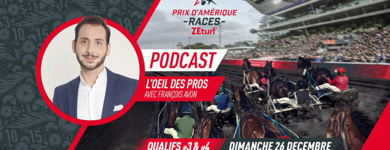 Oeil des pros avon entraineurs prix d'amerique qualif #3 qualif #4