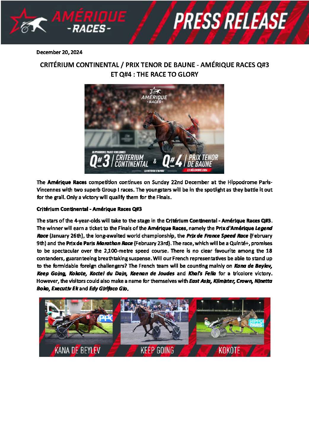 Critérium Continental / Prix Ténor de Baune – Amérique Races Q#3 & Q#4 : the race to glory