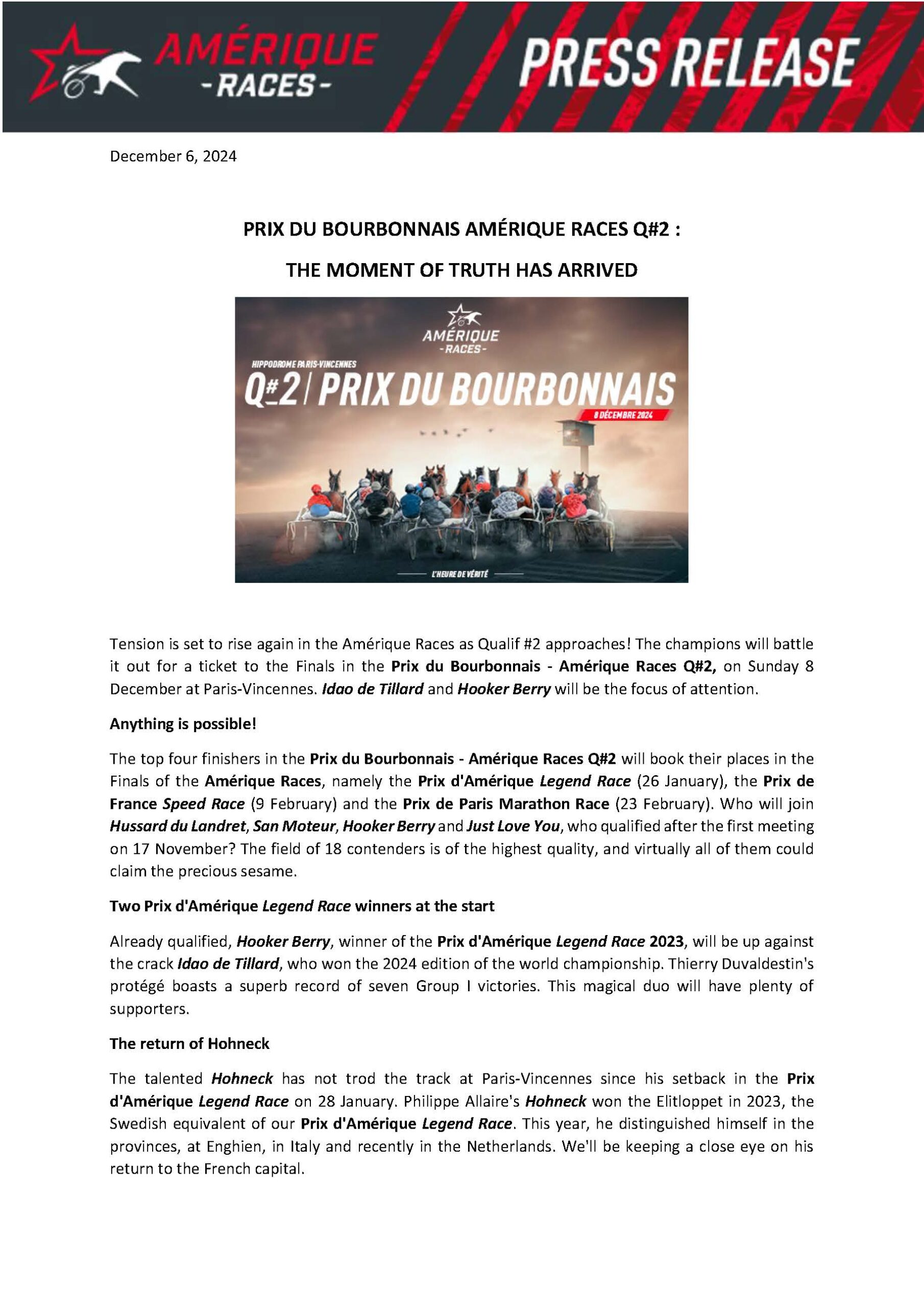 Prix du Bourbonnais Amérique Races Q#2 : The moment of truth has arrived