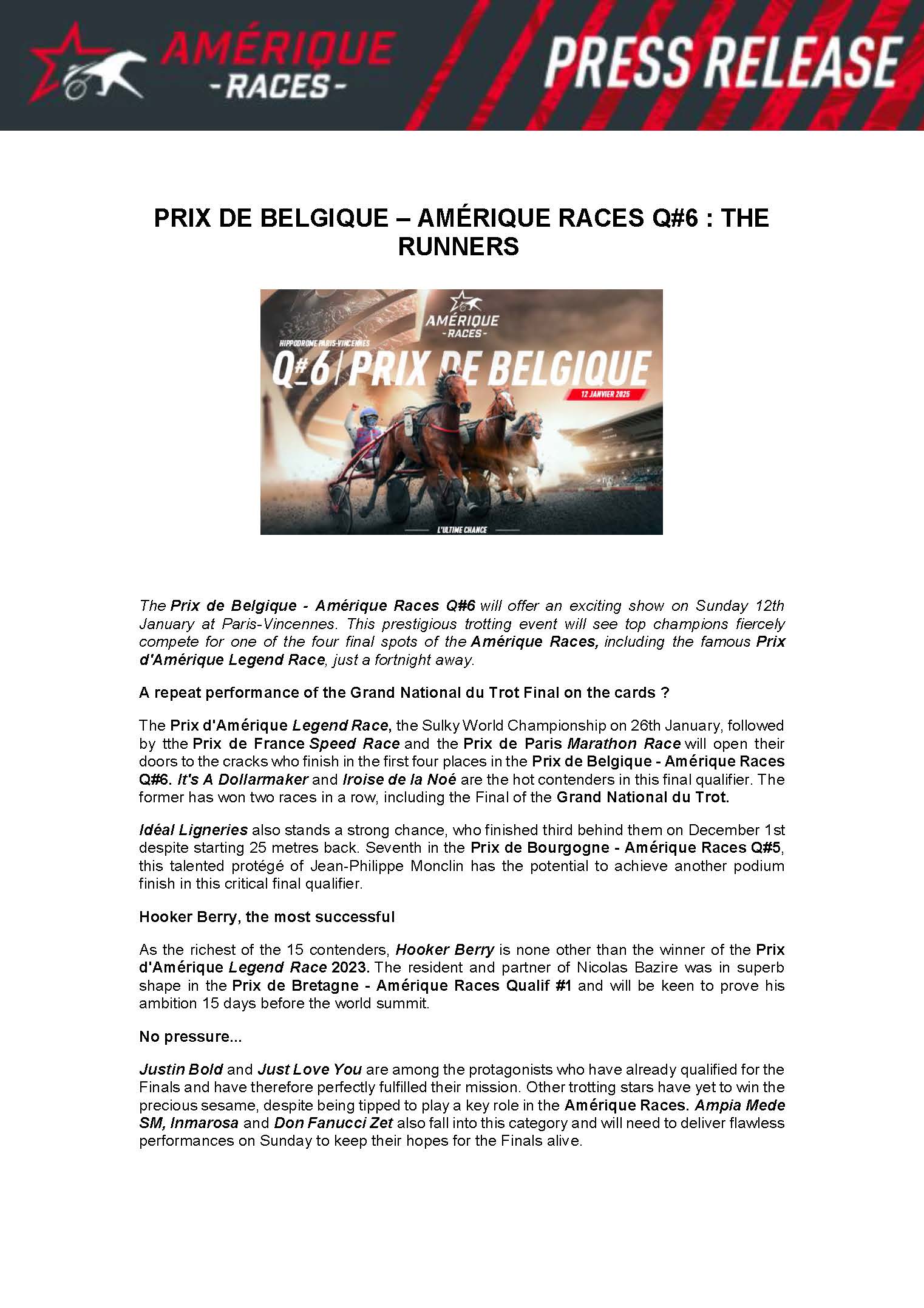 Prix de Belgique – Amérique Races Q#6 : the runners